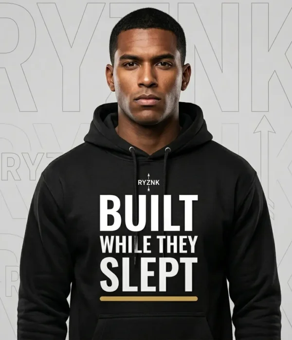 RYZNK Built While They Slept Hoodie — Man Studio — Premium Motivational Streetwear
